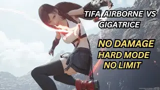 FFVII Rebirth Tifa Solo Vs Gigatrice (No Damage, Hard Mode, No Limit)