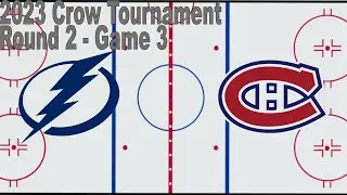 2023 Crow NHL Tournament: #3 Tampa Bay Lightning vs. #8 Montreal Canadiens | Game 3