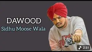 DAWOOD Sidhu Moose Wala Punjabi Song 2026 Sidhu Moose Wala Song New Top