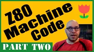 #7: ZX Spectrum Next Game Dev. - Z80 Machine Code (Part 2 - Assembly to Machine Code conversion)