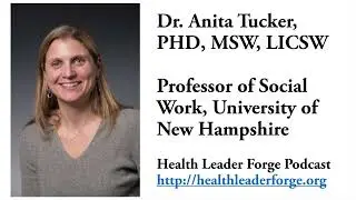 Dr. Anita Tucker, PHD, LICSW, UNH Department of Social Work