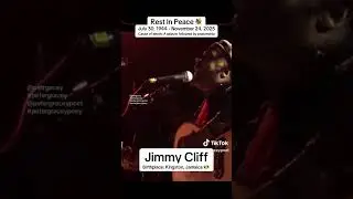 Jimmy Cliff - RIP #jimmycliff #jamaica #reggae #shortvideo #shorts #youtubeshorts #music #kingston