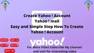 Simple And Easy Step | Tutorial to Create Yahoo Mail | Yahoo.com | English