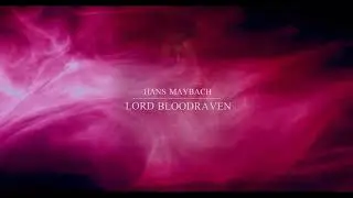Hans Maybach - Lord Bloodraven (Original Mix)