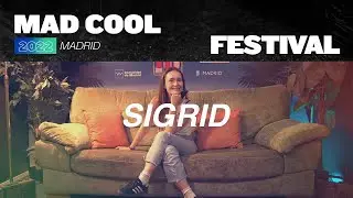 INTERVIEW SIGRID - MAD COOL 2022