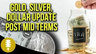 Why Precious Metals In Your IRA? Gold, Silver, US Dollar Market Update | Golden Rule Radio
