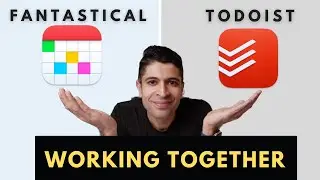 The Easiest Way to Integrate Tasks and Events (ft. Todoist & Fantastical)