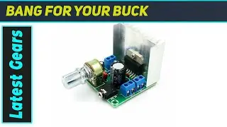Reland Sun TDA7297: Best Budget Audio Amplifier Module