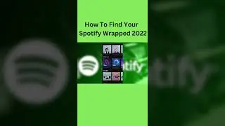 How To Find Your Spotify Wrapped 2022