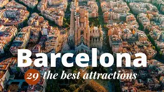 BARCELONA - Gaudi's City | 29 Attractions, Facts & Travel Plan | Must-See Highlights, Spain