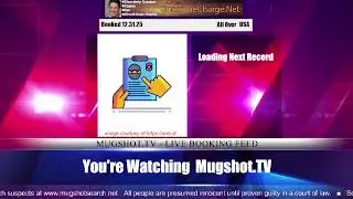 Mugshot TV - Live Arrest Booking Video Stream