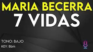 Maria Becerra - 7 Vidas - Karaoke Instrumental - Bajo
