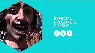Especial Preg&oacute;n del Corpus 2021 | Martes 1 de Junio de 2021 | TG7
