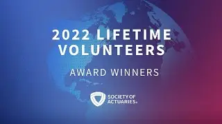 SOA 2022 Lifetime Volunteer Award: Sam Gutterman