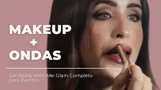 Maquíllate y Péinate Conmigo: Glam de Noche 😍✨