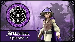 Trials and Errors... | Spellcheck Episode 2