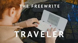 Freewrite Traveler, the Portable, Distraction-Free Writing Tool