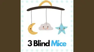3 Blind Mice (Loopable)