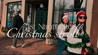 51st Nantucket Christmas stroll 