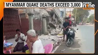 Myanmar Earthquake Devastation: Death Toll Surpasses 3,000, Aid Efforts Underway | News9
