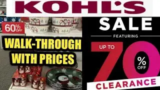 12/29/2020 KOHLS AFTER CHRISTMAS CLEARANCE  60% TO 70% OFF/ NEW FINDS WALK-THROUGH.