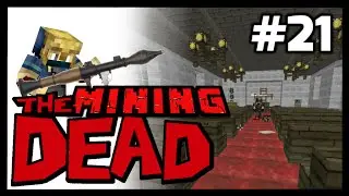 The Mining Dead Episode 21: INTENSE CHURCH WAR! (feat. MikeVGaming!)