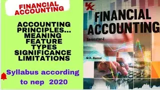 accounting principles #financial accounting #bcom 1st #nep 2020 #feature,significance, limitation