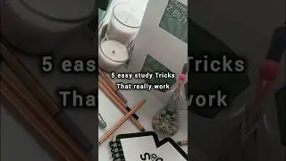 5 easy study tricks that really work #studytips#shortfeed#shorts #shortvideo#growth#procrastination