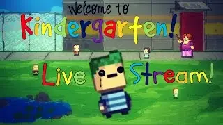 Kindergarten: Live! | help