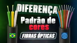 Diferença do Padrão de Cores dos Cabos de Fibras Ópticas Internacional e Telebrás? Explicação rápida