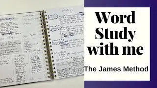 Word Study with me - The James Method - #biblestudy #wordstudy