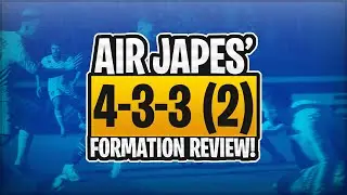 REVIEWING AIR JAPES' 4-3-3 (2) CUSTOM TACTICS AND PLAYER INSCRUCTIONS! - FIFA 21 Formation Review