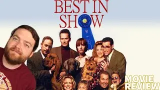 BEST IN SHOW (2000) MOVIE REVIEW