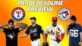 MLB Trade Deadline Preview