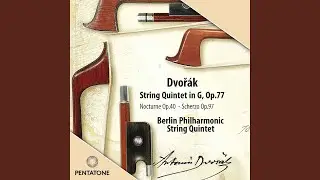 String Quintet in G Major, Op. 77: III. Poco andante