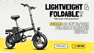 SOHAMO A2: LIGHTWEIGHT FOLDABLE ELECTRIC BIKE FOR ECO-FRIENDLY COMMUTES | CALL 1-844-717-5044 TODAY!