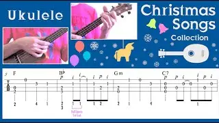 Ukulele: Christmas Songs Collection [TAB]