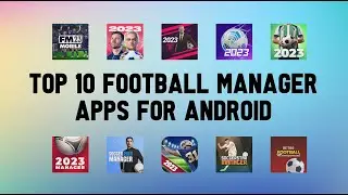 Top 10 Best FOOTBALL MANAGER Apps For Android