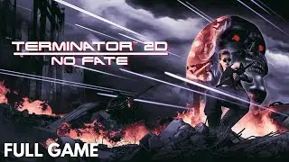 Terminator 2D: No Fate Full Gameplay Walkthrough | India