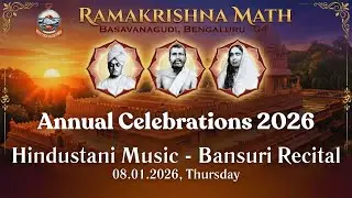 Day 8 : Hindustani Music - Bansuri Recital  - Annual Celebrations 2026
