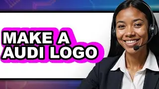 How to Make an Audi Logo (Full Guide)