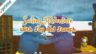 Sailing Adventure with Joy and Joseph Trailer - Christian Children Movie - The Blessed Lamb&trade;