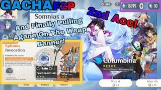 2nd Acc! Its Been A Long Time I Haven't Pull On Weap Banner! | Gacha | Mobile | Genshin Impact 6.3