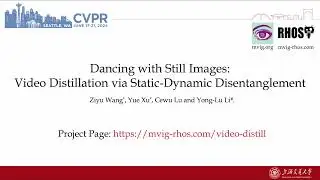 [CVPR 2024] Dancing with Still Images:Video Distillation via Static-Dynamic Disentanglement