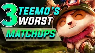 How To Face The 3 Hardest Teemo Counters In The Game - League of Legends