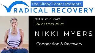 Nikki Myers: Connection & Recovery