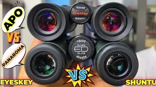 Tét hai mẫu ống nhòm cao cấp nhất của hãng EYESKEY và SHUNTU. Con nào tốt hơn?