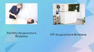 Fertility Acupuncture Brisbane