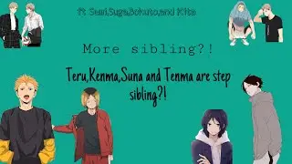 More Sibling | Kenma is the youngest kid?? | Revealing Secret Sibling! | Haikyuu Text