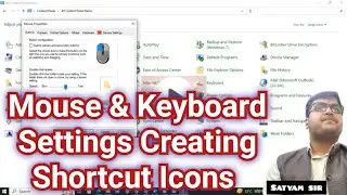 Control Panel Setting | Mouse Pointer settings | Keyboard Settings | Create shortcut Icons in #os